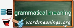 WordMeaning blackboard for grammatical meaning